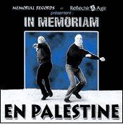 In Memoriam : En Palestine